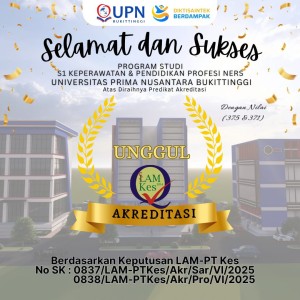 Program Studi S1 - Keperawatan dan Pendidikan Profesi Ners Meraih "Unggul"